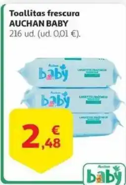 Alcampo AUCHAN BABY Toallitas frescura oferta