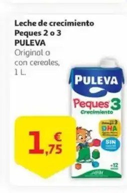 Alcampo PULEVA Leche de crecimiento oferta