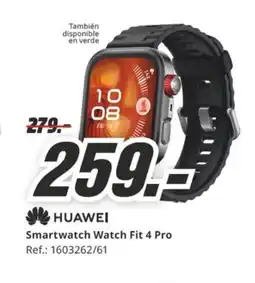 MediaMarkt HUAWEI Smartwatch Watch Fit 4 Pro oferta