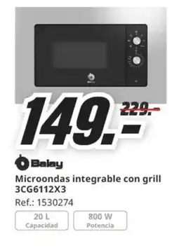MediaMarkt BALAY Microondas integrable con grill oferta