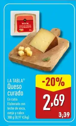 ALDI LA TABLA Queso curado oferta