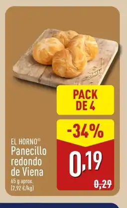 ALDI EL HORNO Panecillo redondo de Viena oferta