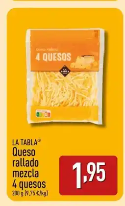 ALDI LA TABLA Queso rallado mezcla 4 quesos oferta