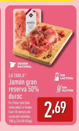 ALDI LA TABLA Jamón gran reserva 50% duroc oferta