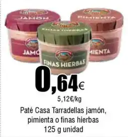 FROIZ Paté Casa Tarradellas jamón, pimienta o finas hierbas oferta