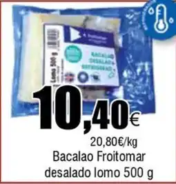 FROIZ Bacalao Froitomar desalado lomo oferta