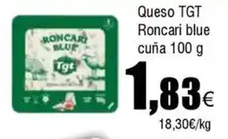 Cash FROIZ Queso TGT Roncari blue cuña oferta
