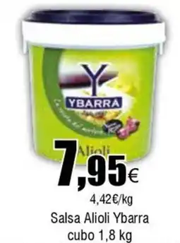 Cash FROIZ YBARRA Salsa Alioli cubo oferta