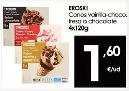 Eroski Eroski - conos vainilla-choco, fresa o chocolate oferta