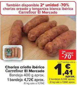 Carrefour Market Chorizo criollo ibérico Carrefour El Mercado oferta