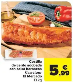 Carrefour Market Costilla de cerdo adobada con salsa barbacoa Carrefour El Mercado oferta