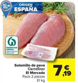 Carrefour Market Solomillo de pavo Carrefour El Mercado oferta