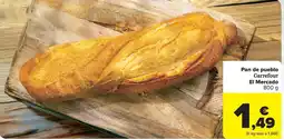 Carrefour Market Pan de pueblo Carrefour El Mercado oferta