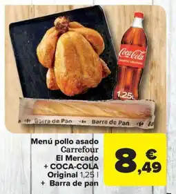 Carrefour Market COCA-COLA Menú pollo asado Carrefour El Mercado + Original oferta