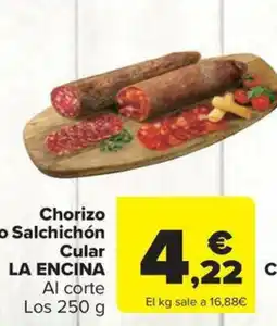 Carrefour Market LA ENCINA Chorizo o Salchichón Cular oferta