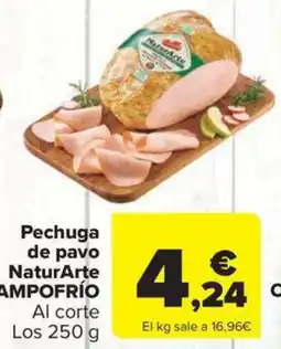 Carrefour Market CAMPOFRÍO Pechuga de pavo NaturArte oferta