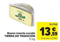 Carrefour Market TIERRA DE TRADICIÓN Queso mezcla curado oferta