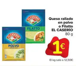 Carrefour Market EL CASERÍO Queso rallado en polvo o Filatto oferta