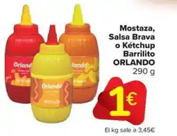 Carrefour Market ORLANDO Mostaza, Salsa Brava o Kétchup Barrilito oferta