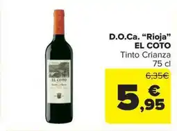 Carrefour Market EL COTO D.O.Ca. "Rioja❞ Tinto Crianza oferta