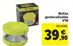 Carrefour Market Baliza geolocalizable V16 oferta