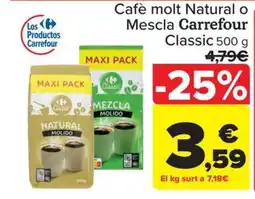 Carrefour MEZCLA Cafè molt Natural o Mescla Carrefour Classe oferta