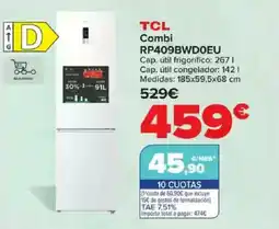 Carrefour TCL Combi RP409BWD0EU oferta