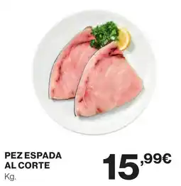 Supercor Pez espada al corte oferta