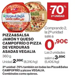 Supercor CAMPOFRÍO Pizza&salsa jamón y queso o pizza de verduras asadas vegalia oferta