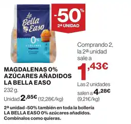 Supercor LA BELLA EASO Magdalenas 0% azúcares añadidos oferta