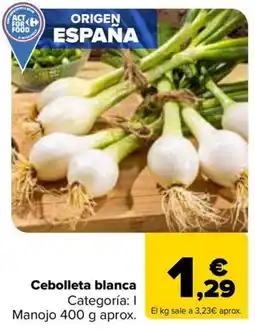 Carrefour Cebolleta blanca oferta
