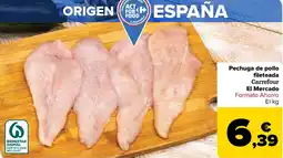 Carrefour Pechuga de pollo fileteada Carrefour El Mercado oferta