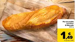 Carrefour Pan de pueblo Carrefour El Mercado oferta