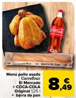 Carrefour COCA-COLA Menú pollo asado Carrefour El Mercado + Original oferta