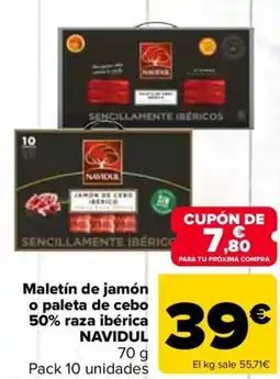 Carrefour NAVIDUL Maletín de jamón o paleta de cebo 50% raza ibérica oferta