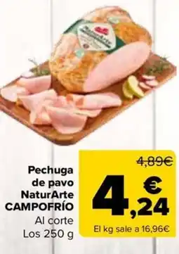 Carrefour CAMPOFRÍO Pechuga de pavo NaturArte oferta
