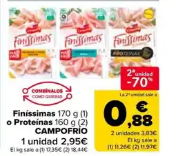 Carrefour CAMPOFRÍO Finíssimas o Proteínas oferta