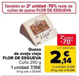 Carrefour FLOR DE ESGUEVA Queso de oveja viejoCuña oferta