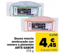 Carrefour ARTE SABOR Queso mezcla semicurado con romero o pimentón oferta