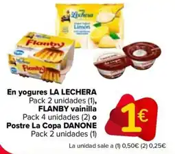 Carrefour LA LECHERA FLANBY DANONE En yogures Vainilla postre la copa oferta