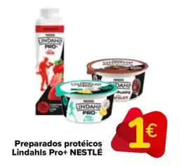 Carrefour NESTLÉ Preparados protéicos Lindahls Pro+ oferta