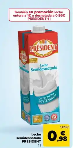 Carrefour PRÉSIDENT Leche semidesnatada oferta