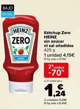 Carrefour HEINZ Kétchup Zero sin azúcar ni sal añadidos oferta