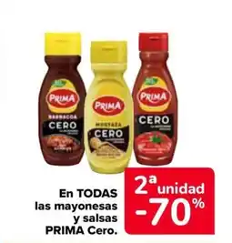 Carrefour PRIMA En todas las mayonesas y salsas cero. oferta