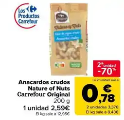 Carrefour Anacardos crudos Nature of Nuts Carrefour Original oferta