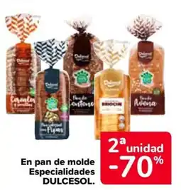 Carrefour DULCESOL En pan de molde Especialidades oferta