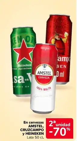 Carrefour AMSTEL CRUZCAMPO y HEINEKEN En cervezas oferta