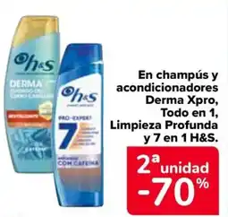 Carrefour H&S En champús y acondicionadores Derma Xpro, Todo en 1, Limpieza Profunda y 7 en 1 oferta