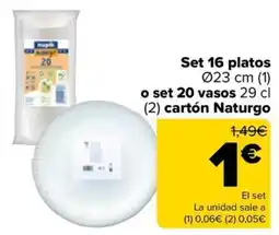 Carrefour Set 16 platos 023 cm o set 20 vasos cartón Naturgo oferta