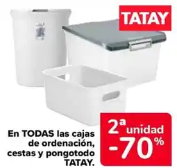 Carrefour TATAY En todas las cajas de ordenación, cestas y pongotodo oferta
